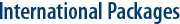 International Packages International Packages